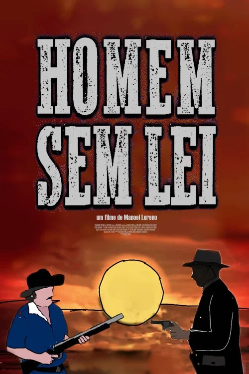 O Homem Sem Lei постер