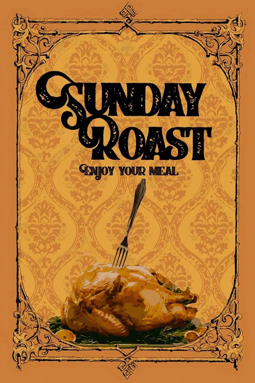 Sunday Roast постер