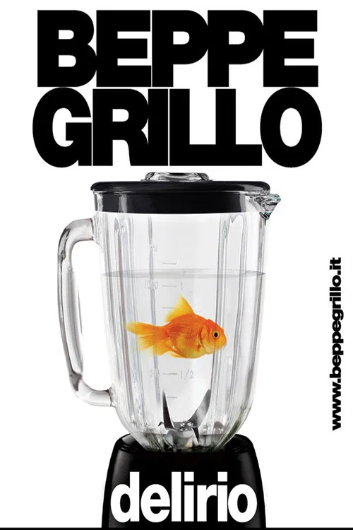Beppe Grillo: Delirio Tour постер