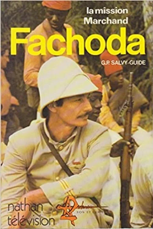 Fachoda, la mission Marchand постер