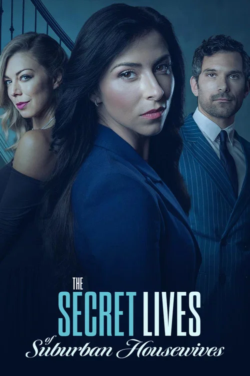 The Secret Lives of Suburban Housewives постер