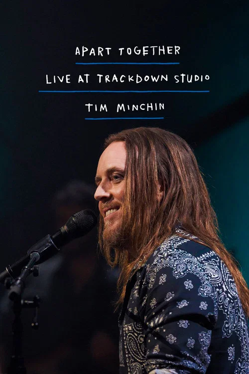 Tim Minchin: Apart Together Live At Trackdown Studios постер