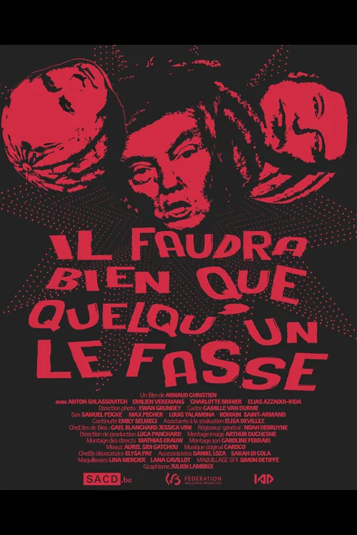 Il faudra bien que quelqu'un le fasse постер