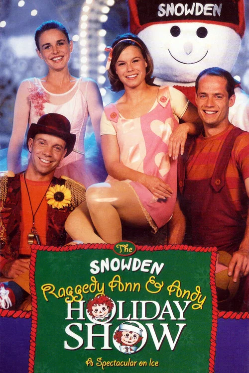 The Snowden, Raggedy Ann & Andy Holiday Show постер