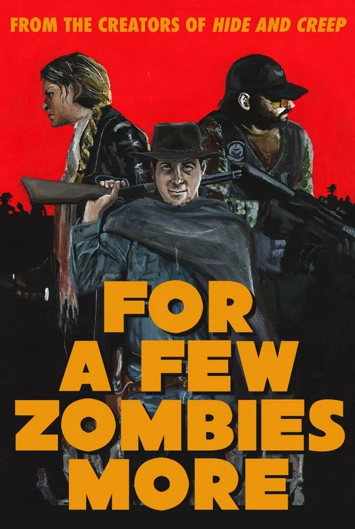 For a Few Zombies More постер