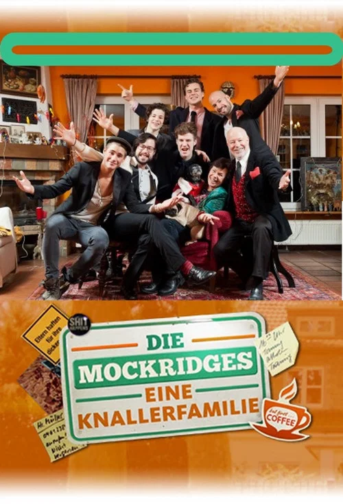 Die Mockridges - Eine Knallerfamilie постер