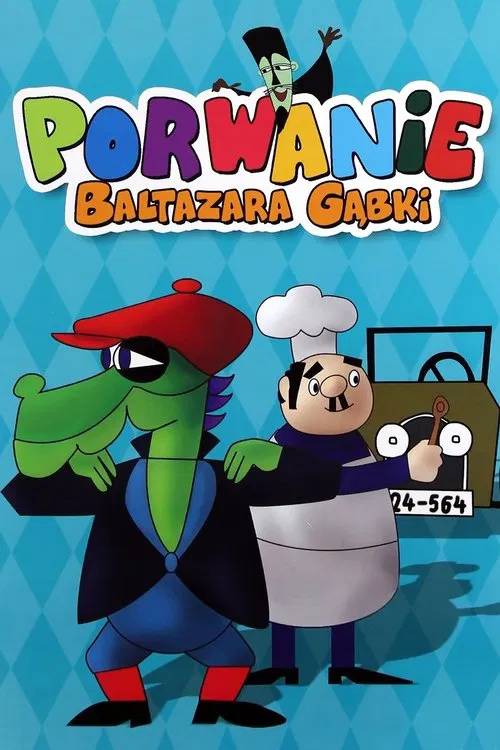 Porwanie Baltazara Gąbki постер