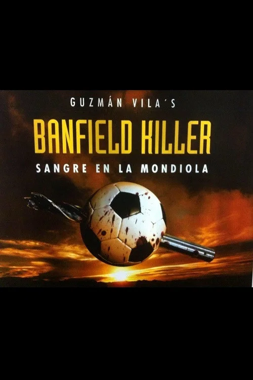 Sangre en la Mondiola постер