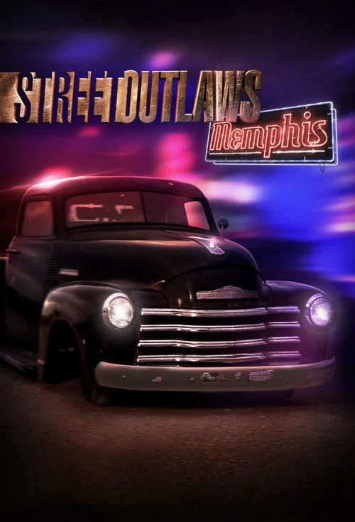 Street Outlaws: Memphis постер