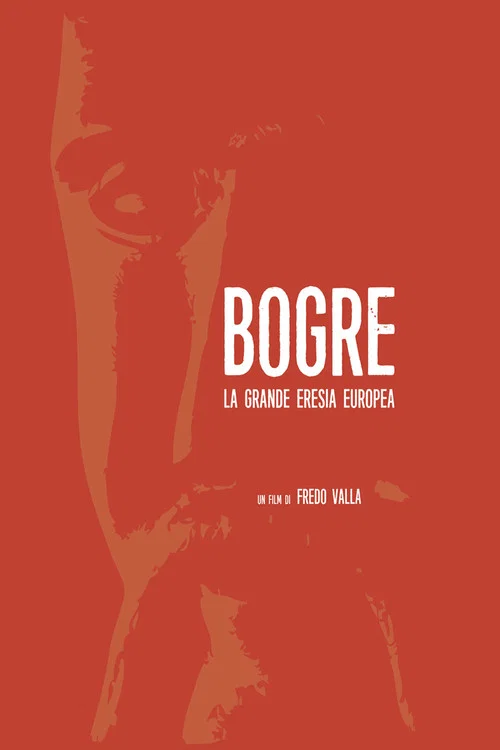 Bogre. La grande eresia europea постер
