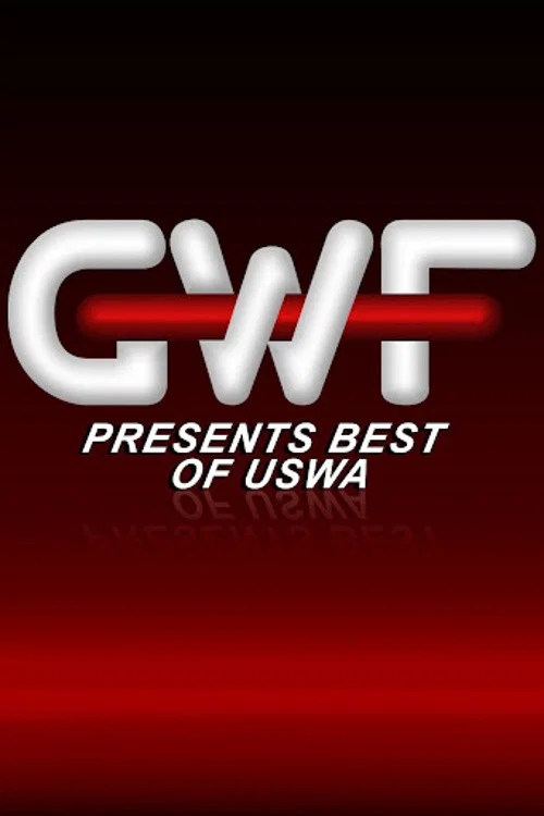 GWF Presents: The Best of USWA постер
