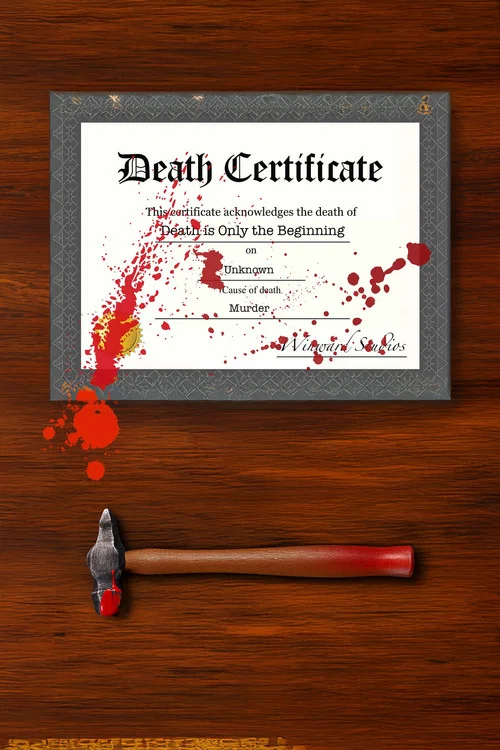 Death is Only the Beginning постер