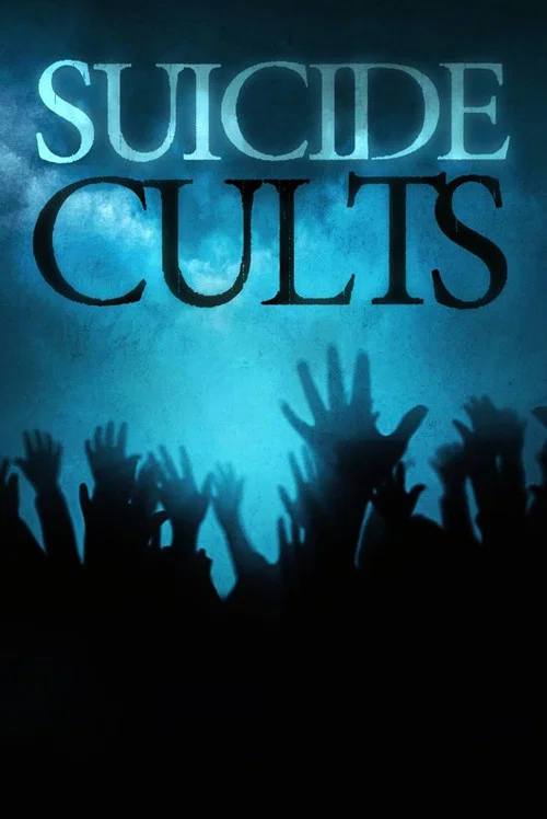 Suicide Cults постер