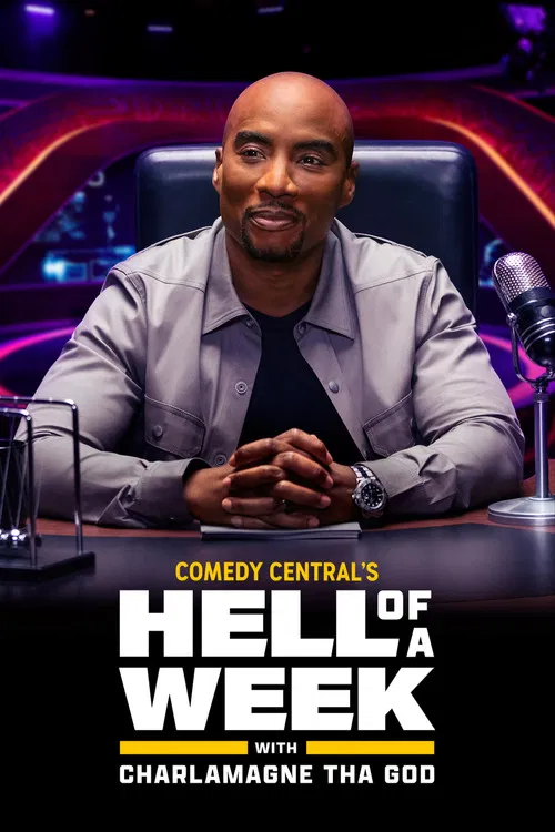 Hell of a Week with Charlamagne Tha God постер