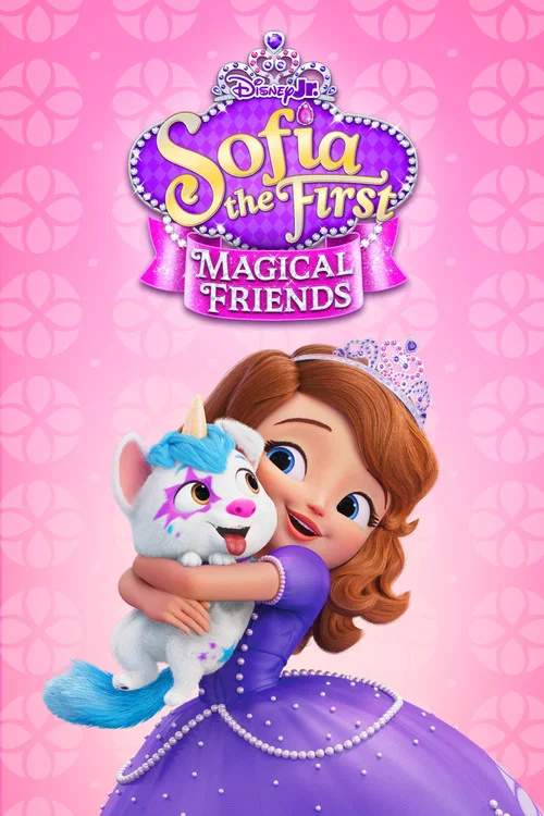 Sofia the First: Magical Friends постер
