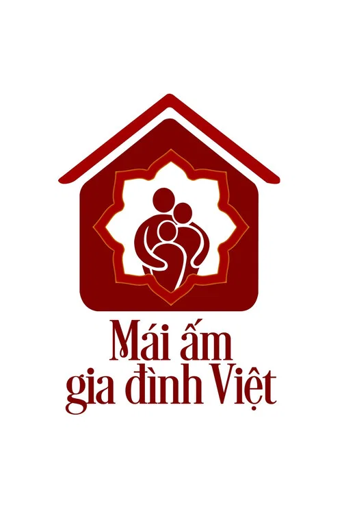 Mái ấm gia đình Việt постер