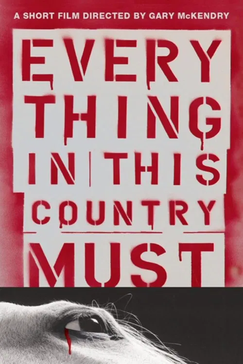 Everything in This Country Must постер
