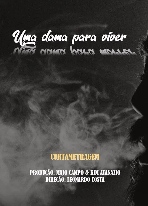 Uma Dama Para Viver, Uma Dama Para Morrer постер