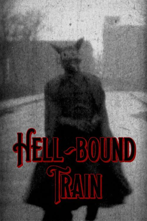 Hell-Bound Train постер