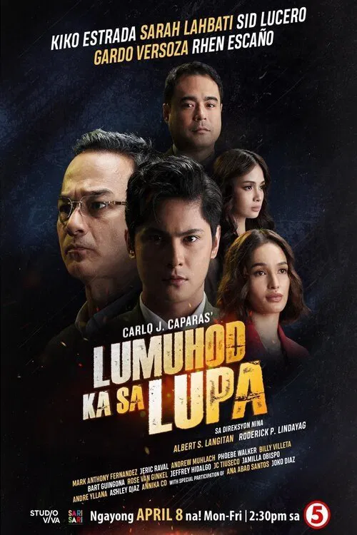Lumuhod Ka Sa Lupa постер