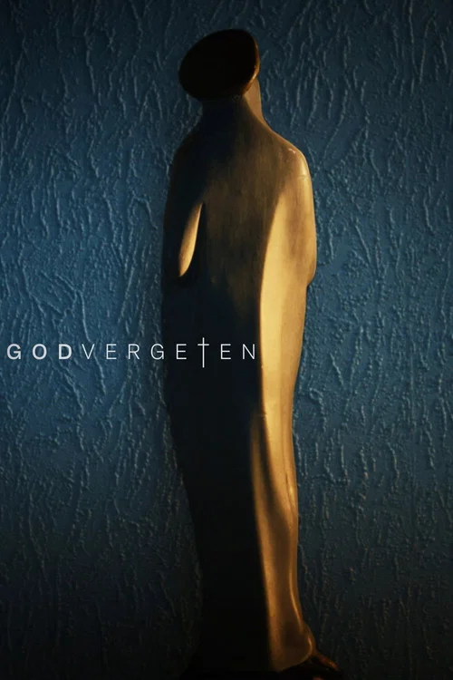 Godvergeten постер