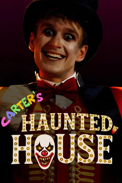 Carter's Haunted House постер