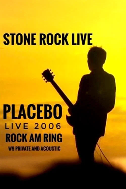 Placebo: Live at Rock AM Ring 2006 постер