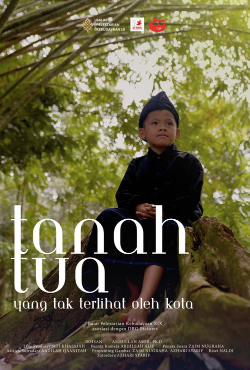 Tanah Tua: Yang Tak Terlihat Oleh Kota постер