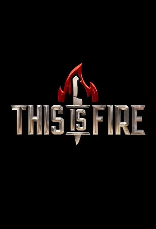 This is Fire постер