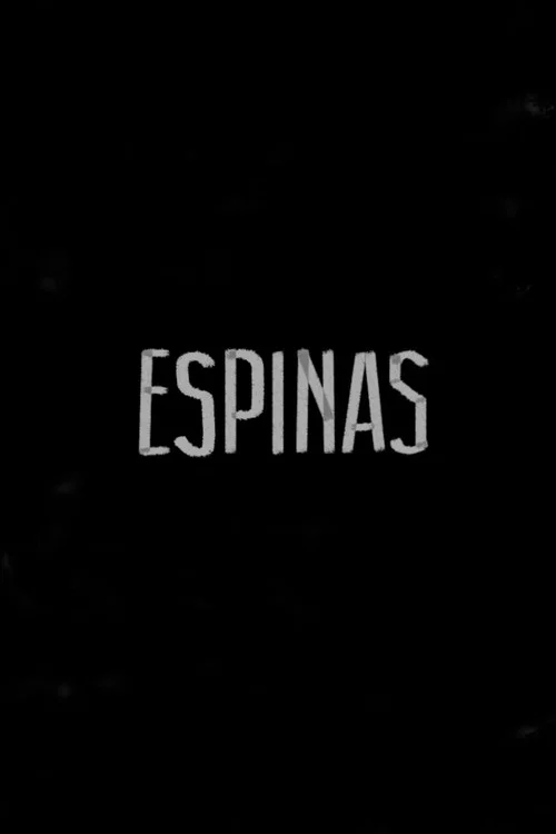 ESPINAS постер