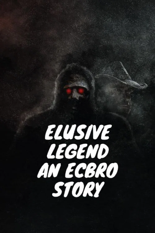 Elusive Legend An ECBRO Story постер