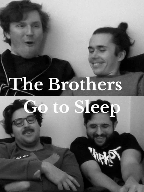 The Brothers Go to Sleep постер
