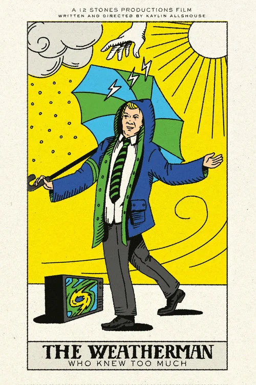The Weatherman Who Knew Too Much постер