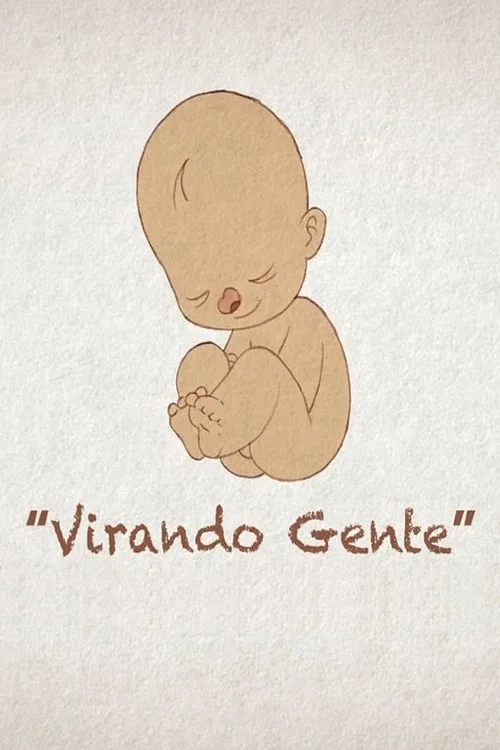 Virando gente постер