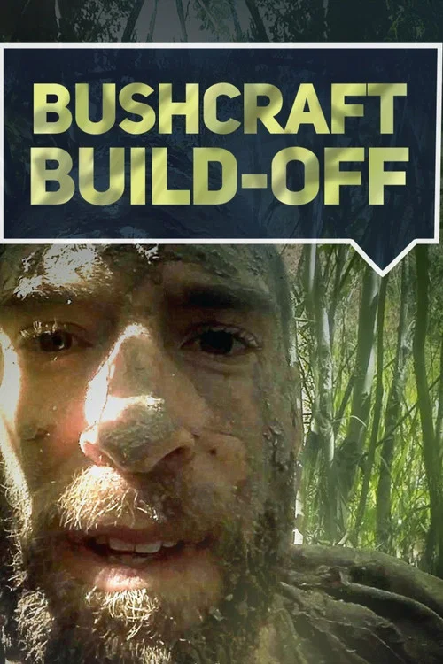Bushcraft Build-Off постер