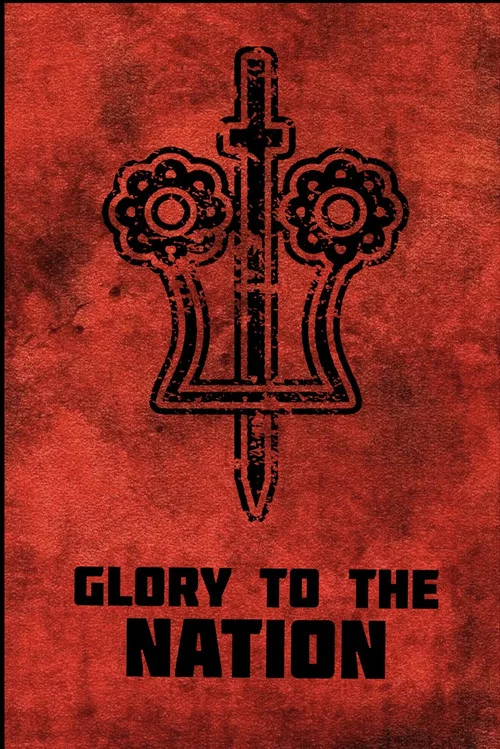 Glory to the Nation постер