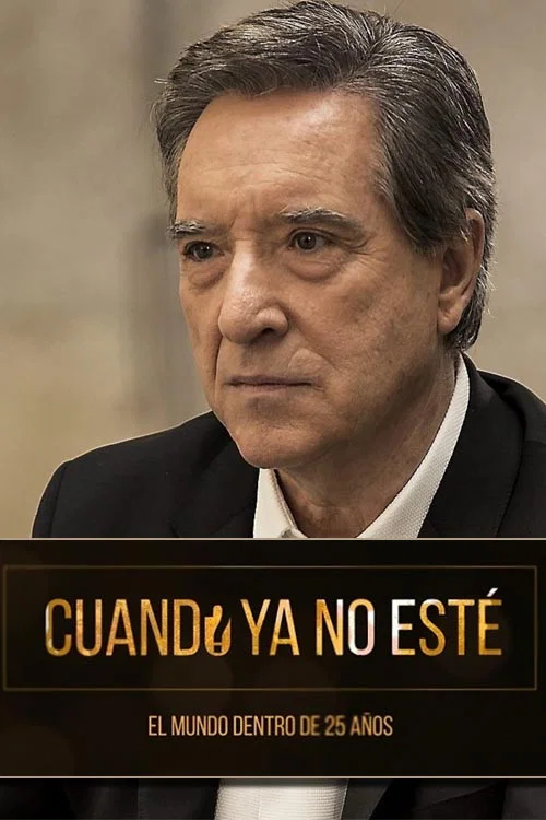 Cuando ya no esté постер