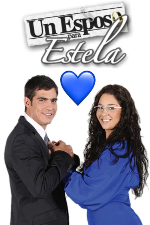 Un esposo para Estela постер
