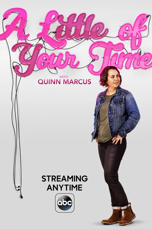 A Little of Your Time with Quinn Marcus постер