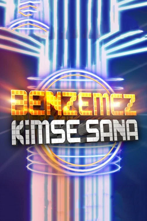 Benzemez Kimse Sana постер