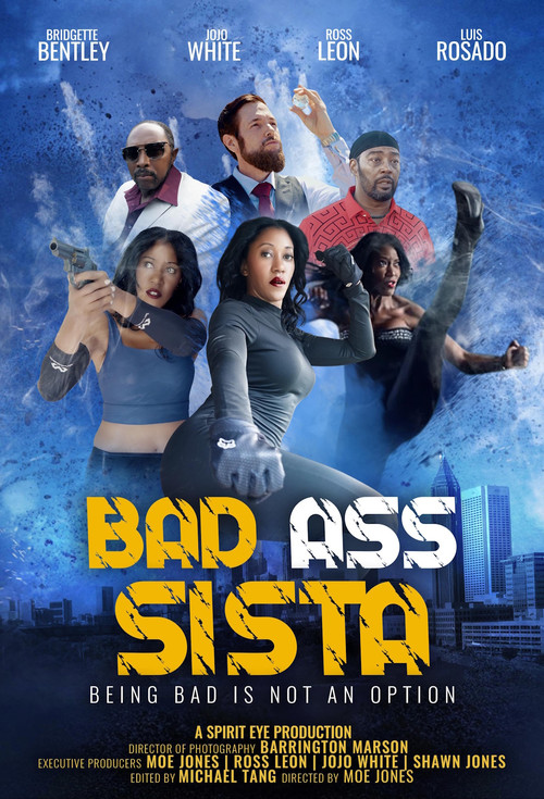Bad Ass Sista постер