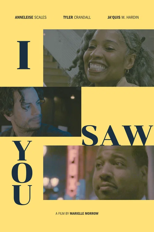 I Saw You постер