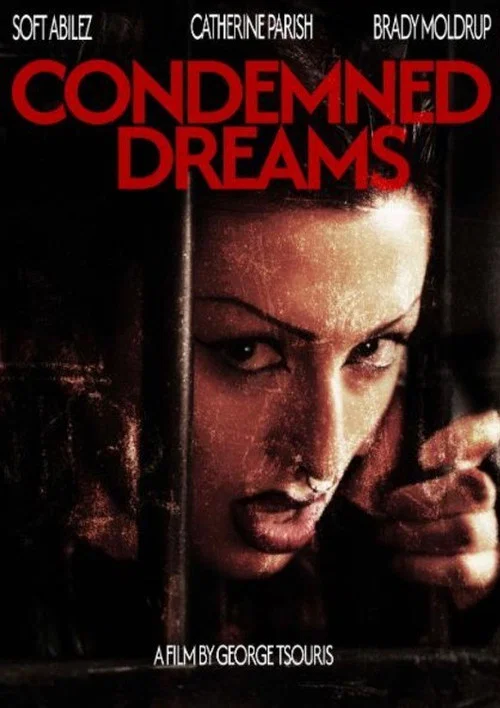 Condemned Dreams постер