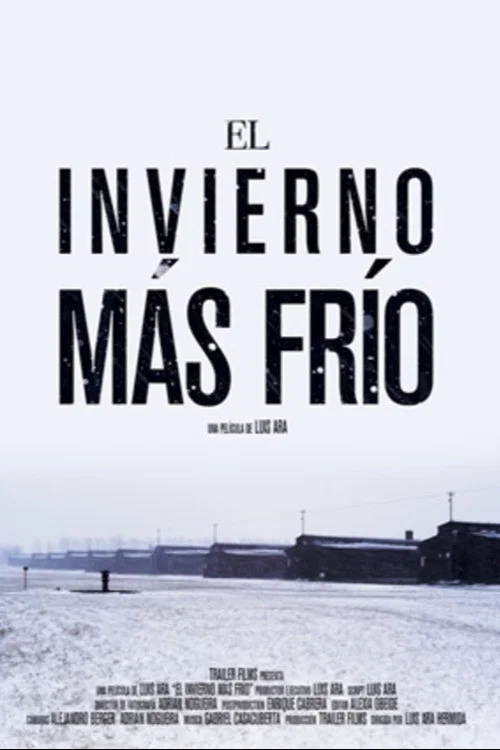 El Invierno Más Frío постер