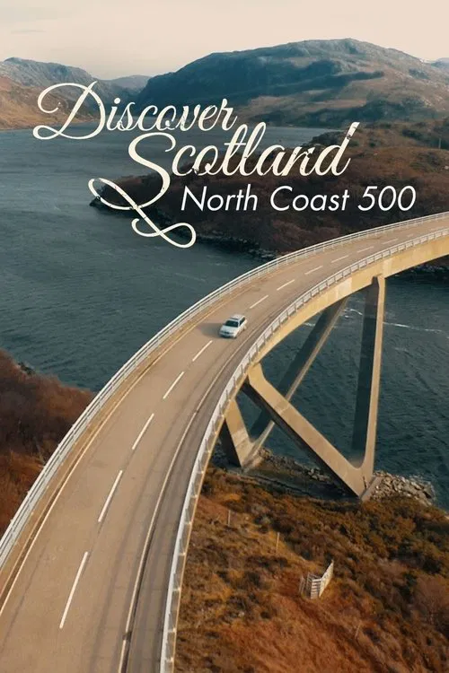 Discover Scotland: North Coast 500 постер