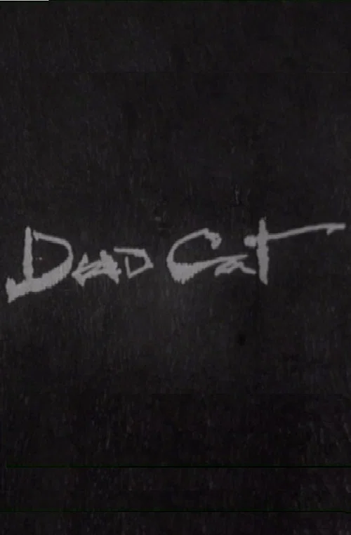 Dead Cat постер