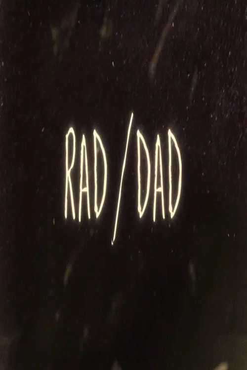 Rad/Dad постер