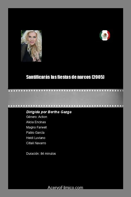 Santificarás las Fiestas de Narcos постер