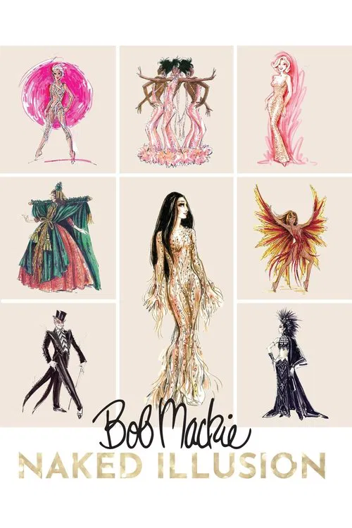 Bob Mackie: Naked Illusion постер