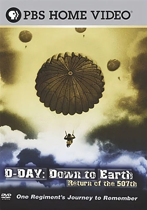 D-Day: Down to Earth - Return of the 507th постер